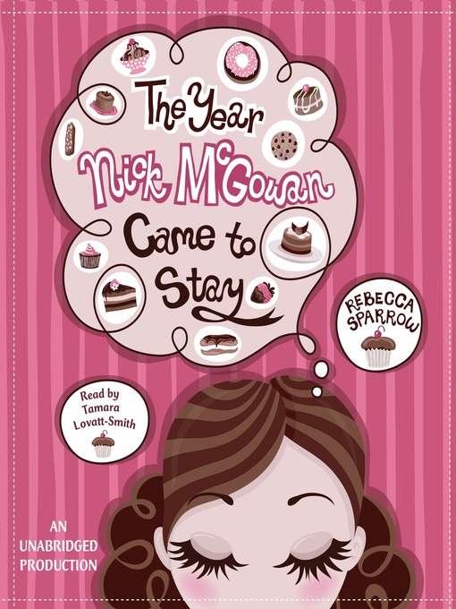 Title details for The Year Nick McGowan Came to Stay by Rebecca Sparrow - Wait list